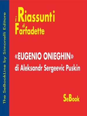 cover image of Eugenio Onieghin di Aleksandr Sergeevic Puskin - RIASSUNTO